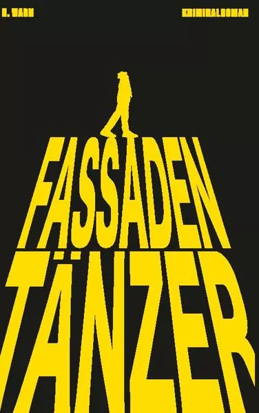 Cover: Fassadentänzer