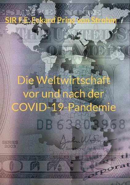 Cover: Die Weltwirtschaft vor und nach der COVID-19-Pandemie