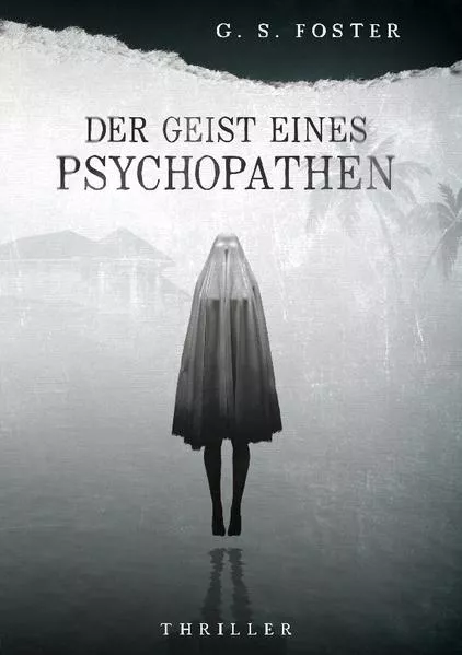Cover: Der Geist eines Psychopathen