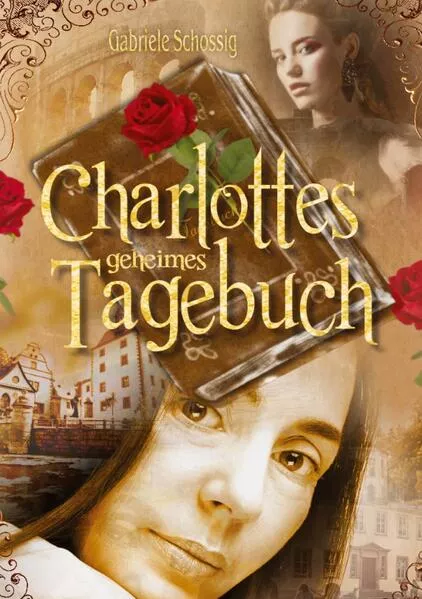 Cover: Charlottes geheimes Tagebuch