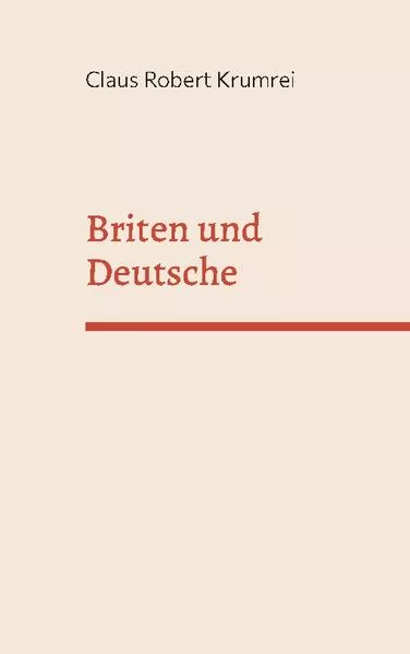 Cover: Briten und Deutsche