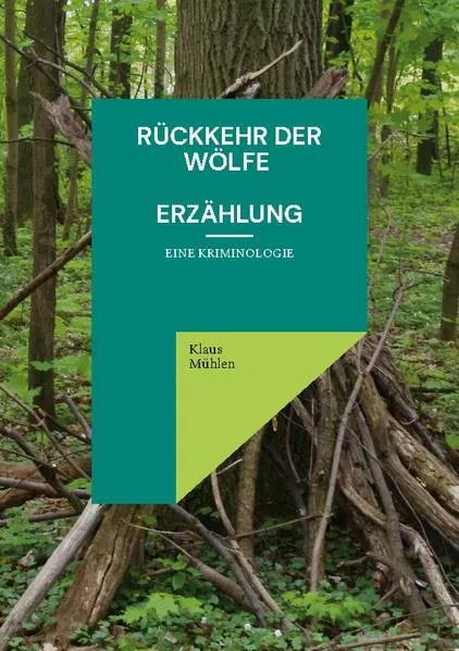 Cover: Rückkehr der Wölfe Erzählung