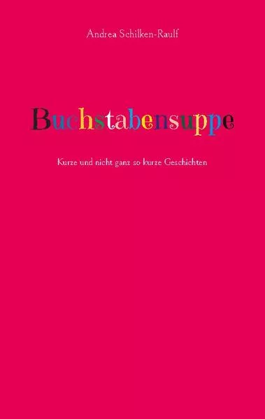 Cover: Buchstabensuppe