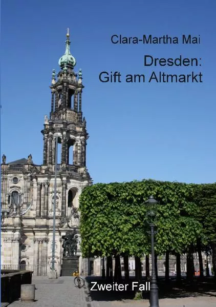 Cover: Dresden Gift am Altmarkt