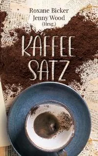 Cover: Kaffeesatz