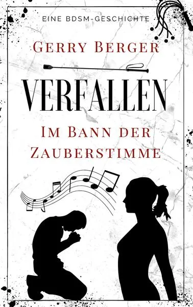 Verfallen - Im Bann der Zauberstimme