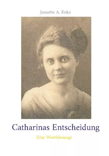 Cover: Catharinas Entscheidung