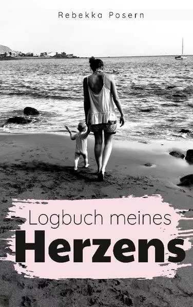 Cover: Logbuch meines Herzens