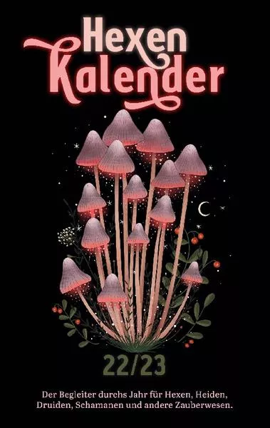 Cover: Hexenkalender 2022/2023 (Taschenbuch)