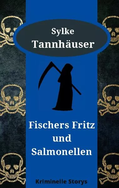 Cover: Fischers Fritz und Salmonellen