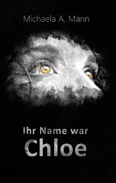 Cover: Ihr Name war Chloe