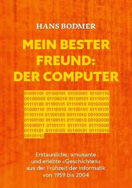 Cover: Mein bester Freund: der Computer