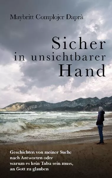 Cover: Sicher in unsichtbarer Hand
