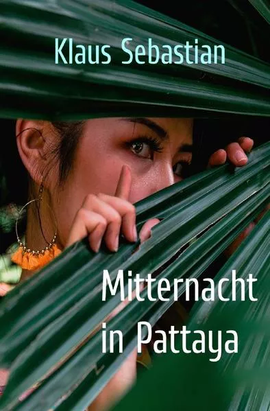 Cover: Mitternacht in Pattaya