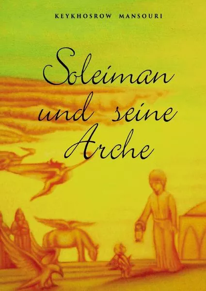 Cover: Soleiman und seine Arche