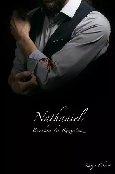 Cover: Nathaniel, Bewahrer der Koexistenz