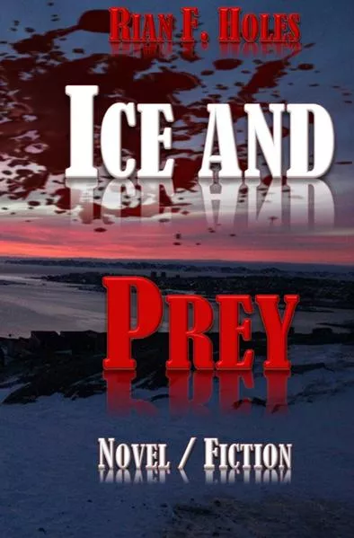 Cover: Ice and Prey