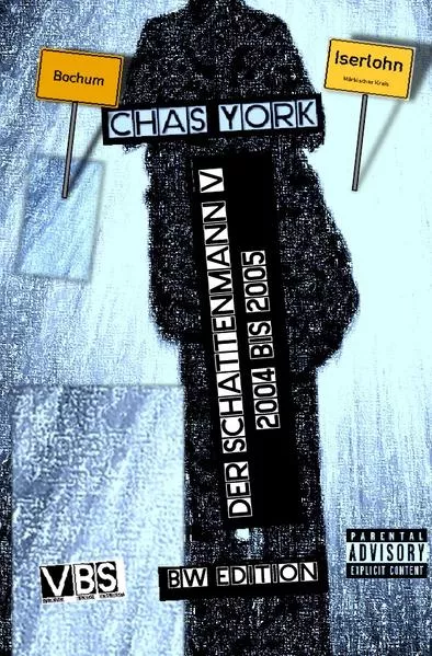 Cover: Der Schattenmann / Chas York - Der Schattenmann 5 (BW-Edition)
