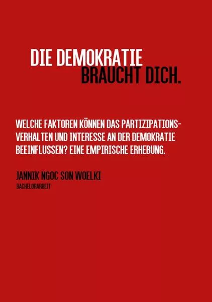 Cover: Die Demokratie braucht dich.