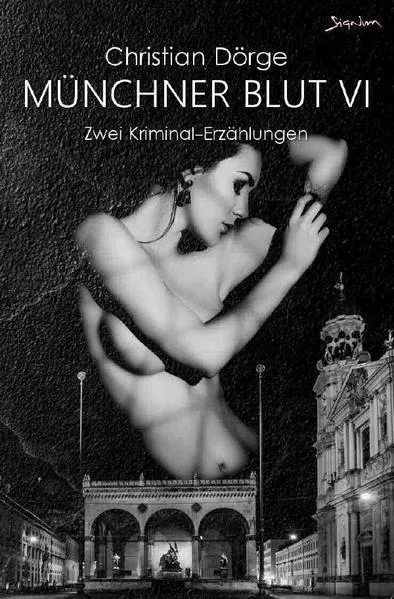 Cover: MÜNCHNER BLUT VI