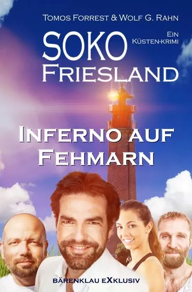 Cover: SOKO FRIESLAND - Inferno auf Fehmarn - Ein Küsten-Krimi