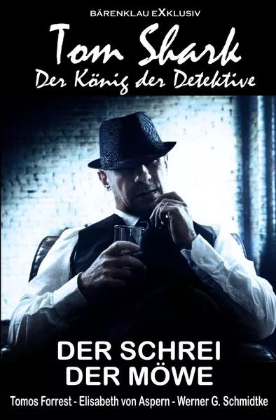 Cover: Tom Shark – Der König der Detektive: Der Schrei der Möwe