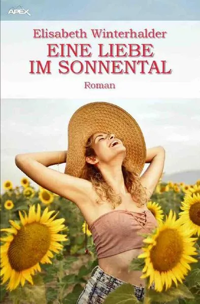 EINE LIEBE IM SONNENTAL