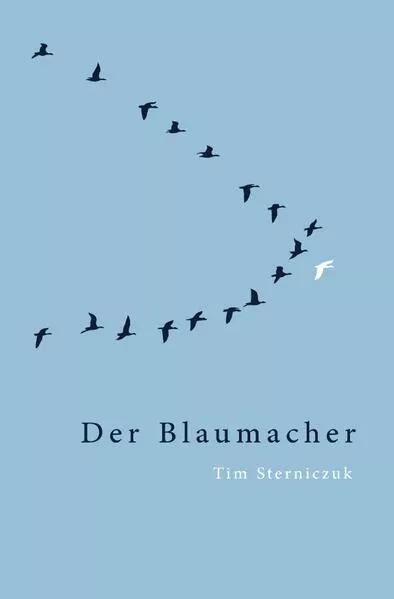 Der Blaumacher