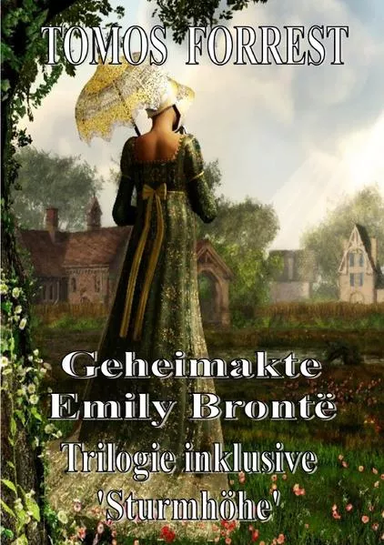 Cover: Geheimakte Emily Brontë - Gesamtausgabe