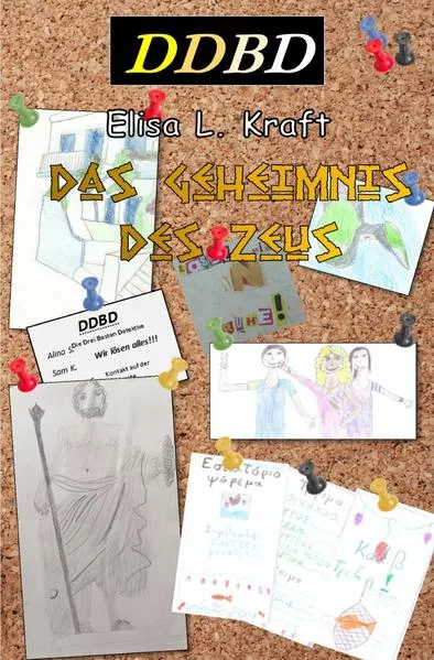 Die Drei Besten Detektive (DDBD) / Das Geheimnis des Zeus