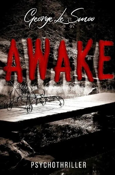 AWAKE !! ?? - Psychothriller