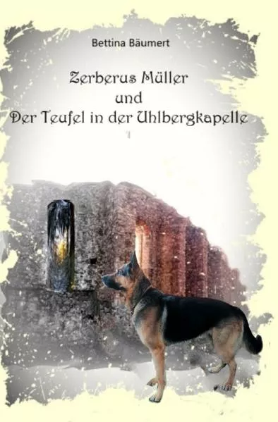 Zerberus Müller / Zerberus Müller und der Teufel in der Uhlbergkapelle</a>