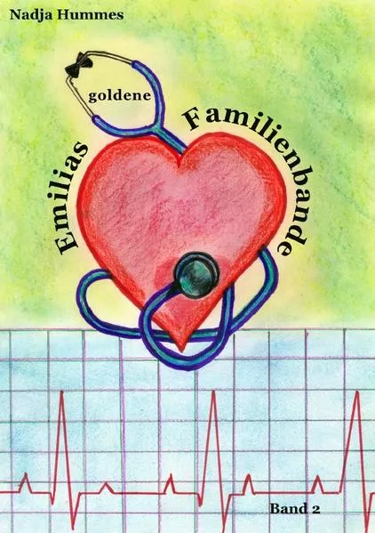 Cover: Emilias goldene Familienbande