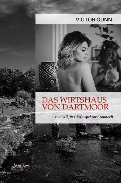 Cover: DAS WIRTSHAUS VON DARTMOOR - EIN FALL FÜR CHEFINSPEKTOR CROMWELL