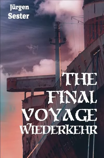 The Final Voyage / The Final Voyage 2 - Wiederkehr