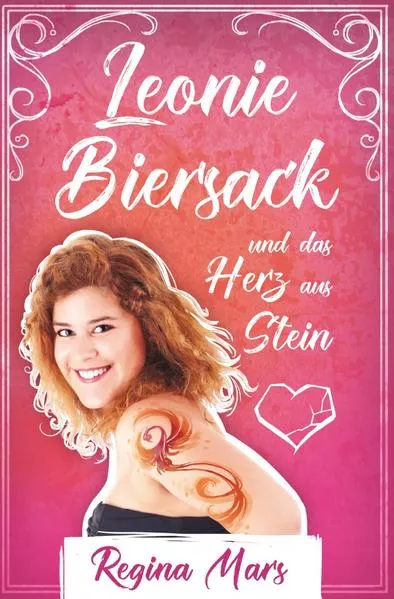 Cover: Leonie Biersack und das Herz aus Stein