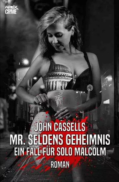 Cover: MR. SELDENS GEHEIMNIS - EIN FALL FÜR SOLO MALCOLM