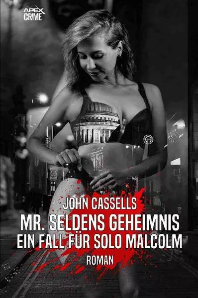 Cover: MR. SELDENS GEHEIMNIS - EIN FALL FÜR SOLO MALCOLM