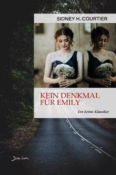 Cover: KEIN DENKMAL FÜR EMILY