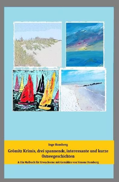 Cover: Grömitz Krimis, drei spannende, interessante und kurze Ostseegeschichten