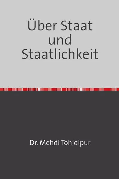 Cover: Über Staat und Staatlichkeit