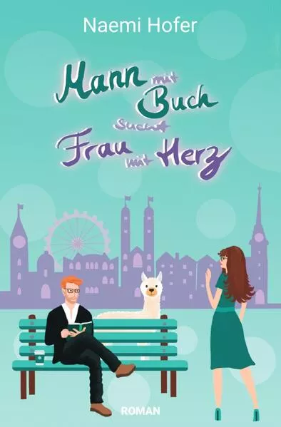 Cover: Mann mit Buch sucht Frau mit Herz