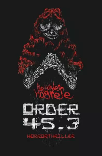Order 45.3: Horrorthriller