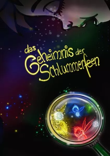 Cover: Das Geheimnis der Schlummerfeen