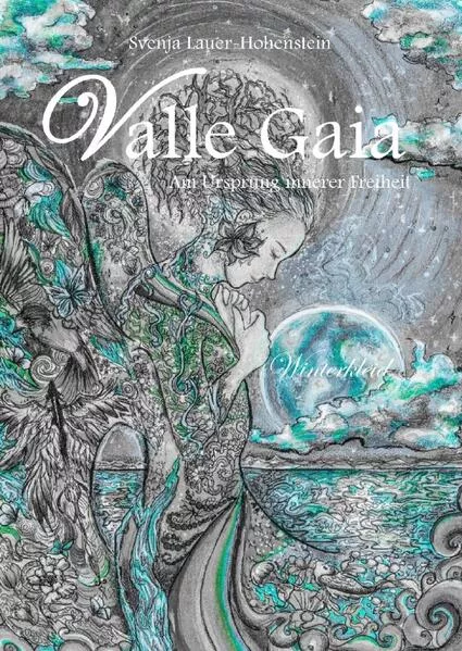 Cover: Am Ursprung innerer Freiheit / Valle Gaia - Am Ursprung innerer Freiheit