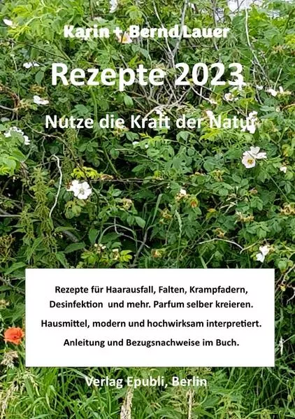 Cover: Rezepte 2023 die Kraft der Natur nutzen