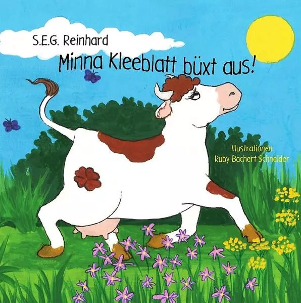 Minna Kleeblatt büxt aus!</a>