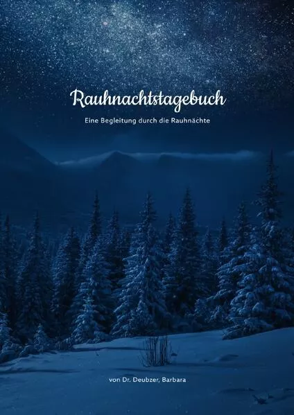 Cover: Rauhnachtstagebuch – Eine Begleitung durch die Rauhnächte