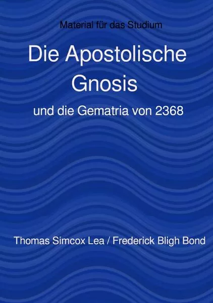 Cover: Die Apostolische Gnosis