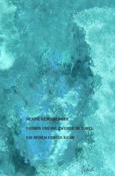 Cover: Ein Mönch Fidibus Krimi / Fidibus und die Zwerge im Tobel
